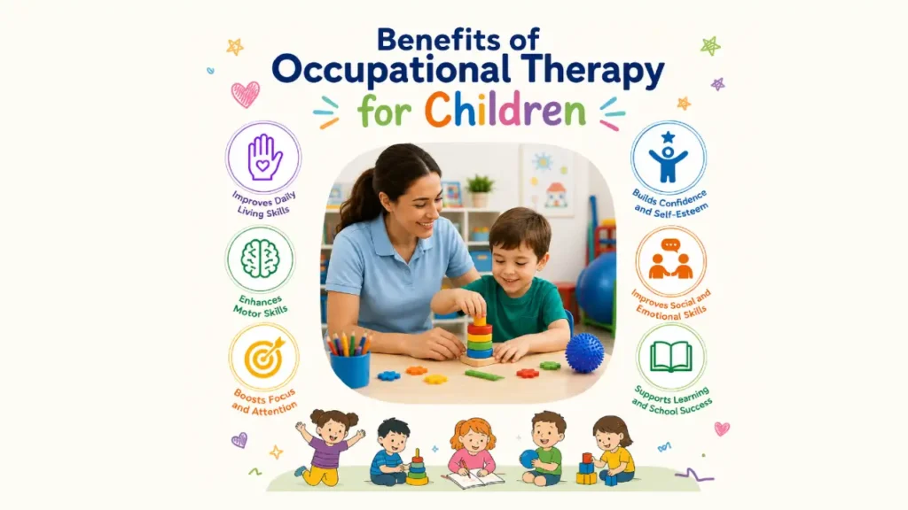 Benefits of Occupational Therapy for Children